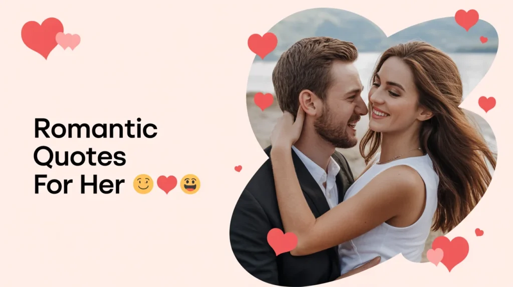 Romantic Quotes for Her
