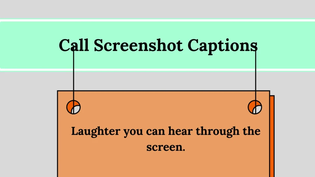 Why Call Screenshot Captions Are Important