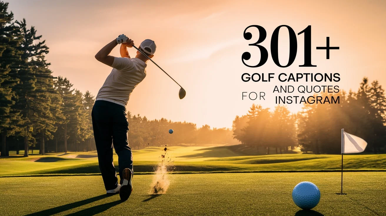 Golf Captions and Quotes for Instagram