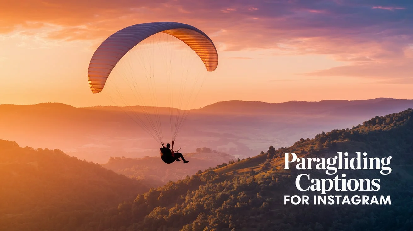 Paragliding Captions for Instagram
