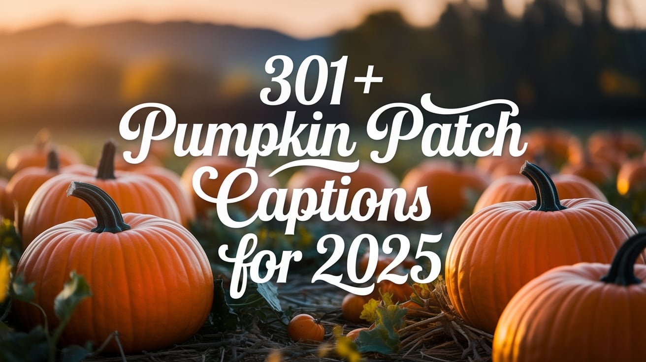 Pumpkin Patch Captions