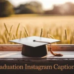 Graduation Instagram Captions