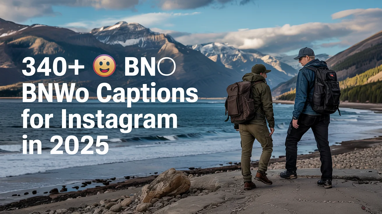 BNWO Captions for Instagram