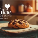 Cookie Captions And Quotes For Instagram