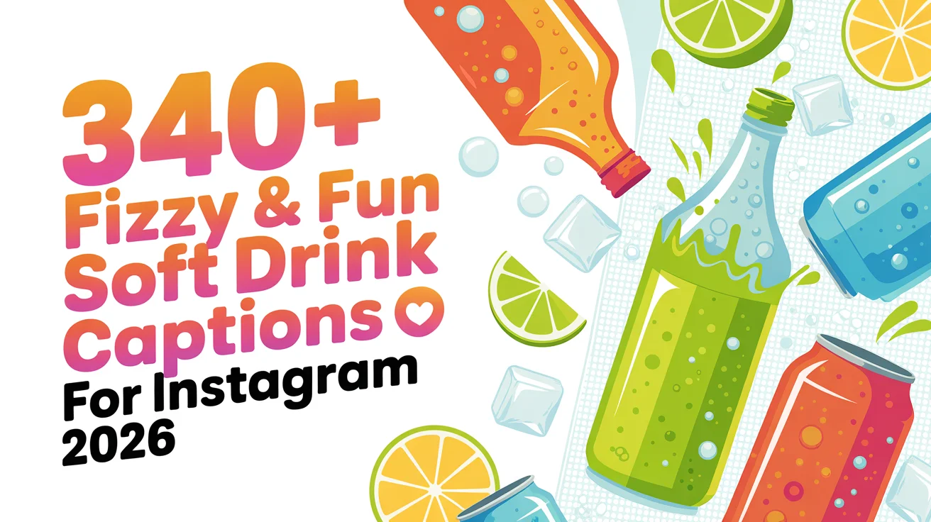 Fizzy & Fun Soft Drink Captions