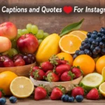 Fruit Captions and Quotes for Instagram