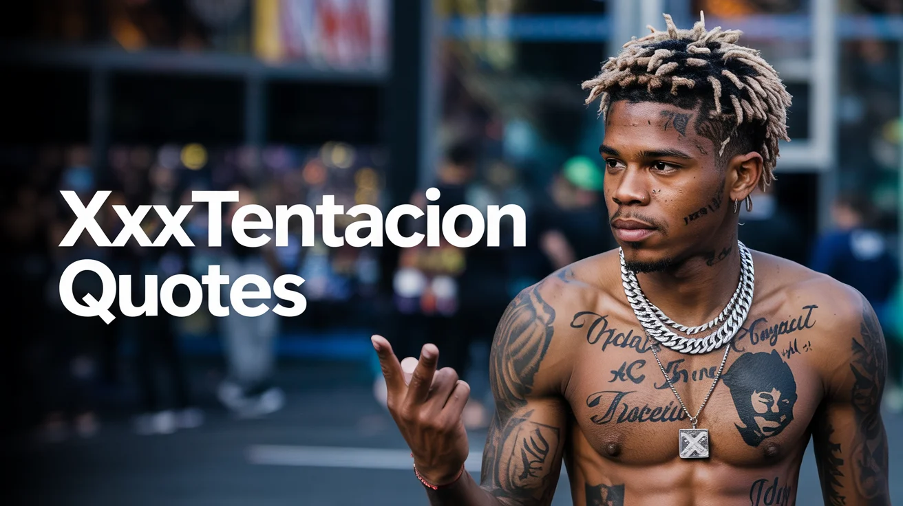 xxxtentacion Quotes
