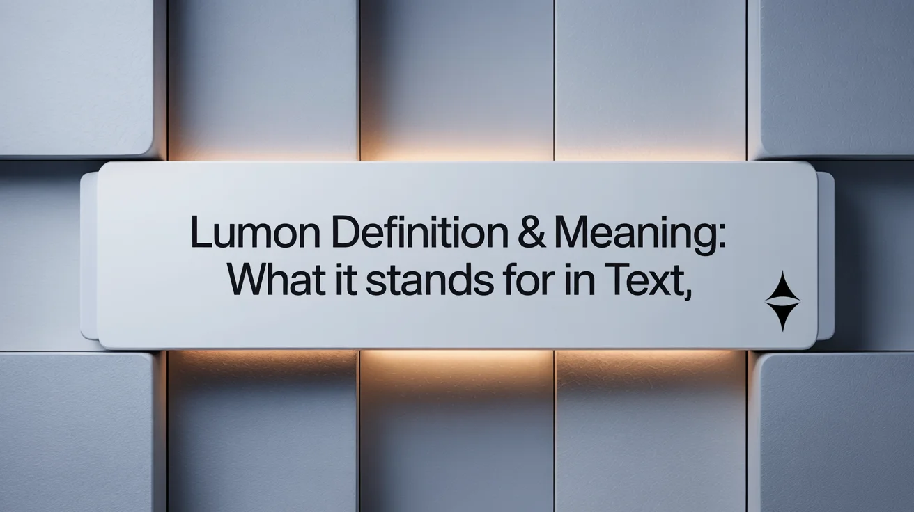 Lumon Definition