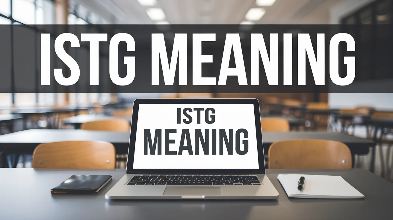 ISTG Meaning