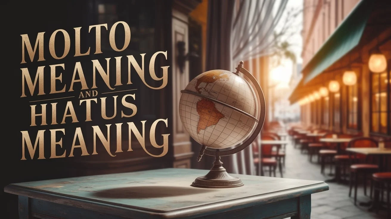 Molto Meaning and Hiatus Meaning