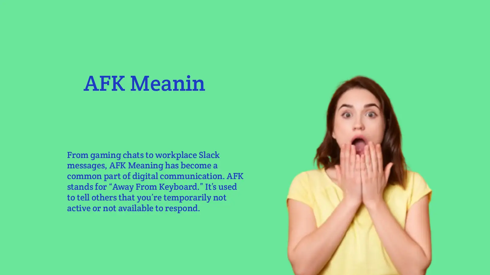AFK Meaning: Why Everyone Uses It Online