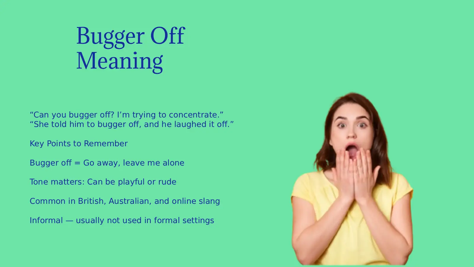 Bugger Off Meaning: Is It Rude