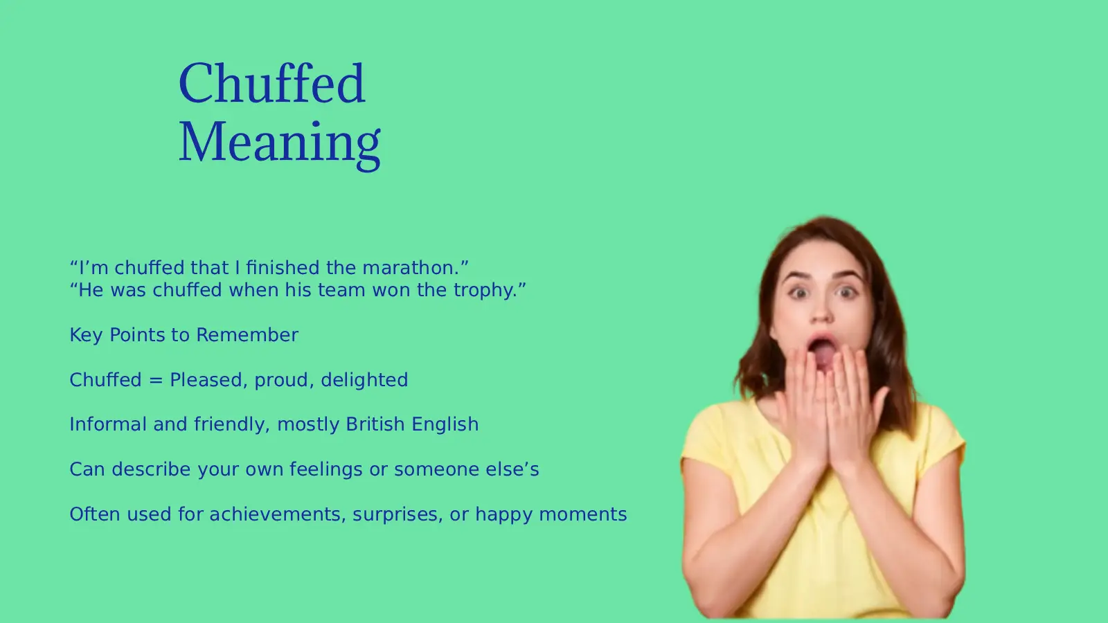 Chuffed Meaning: Why Everyone Uses It