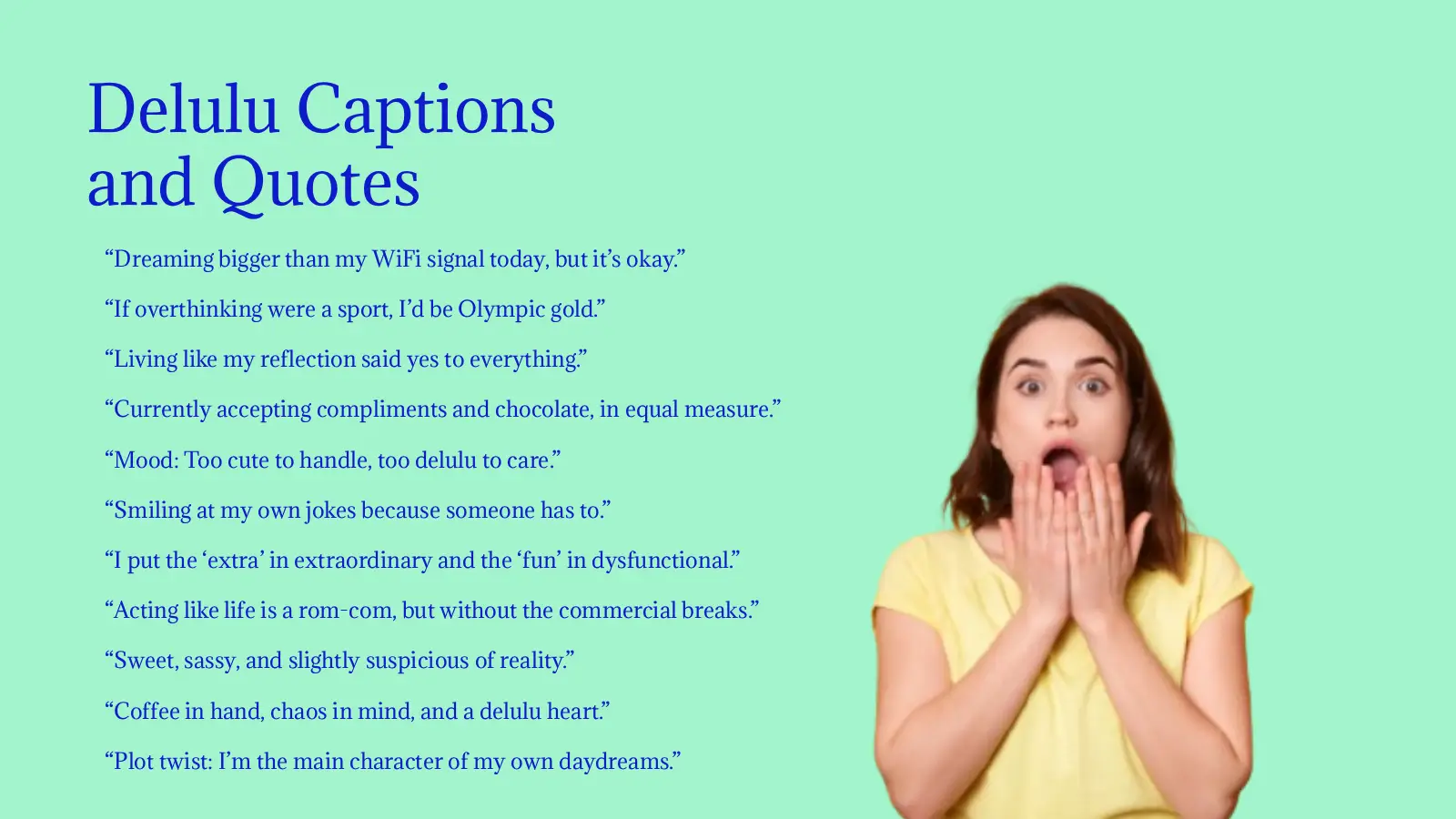 Delulu Captions and Quotes for Instagram