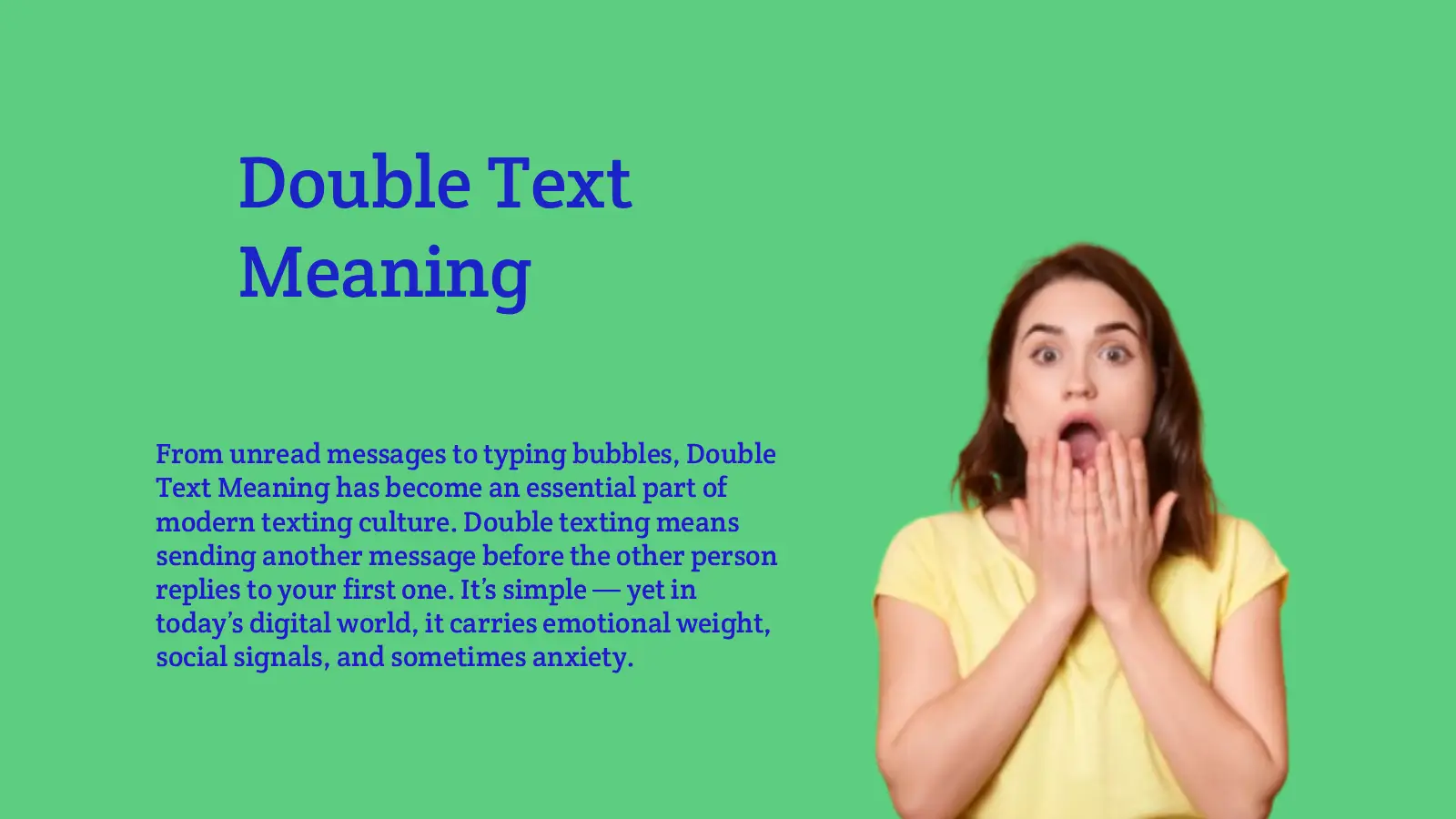 Double Text Meaning: What It Means in Modern Dating