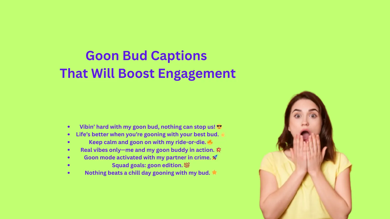 Goon Bud Captions That Will Boost Engagement