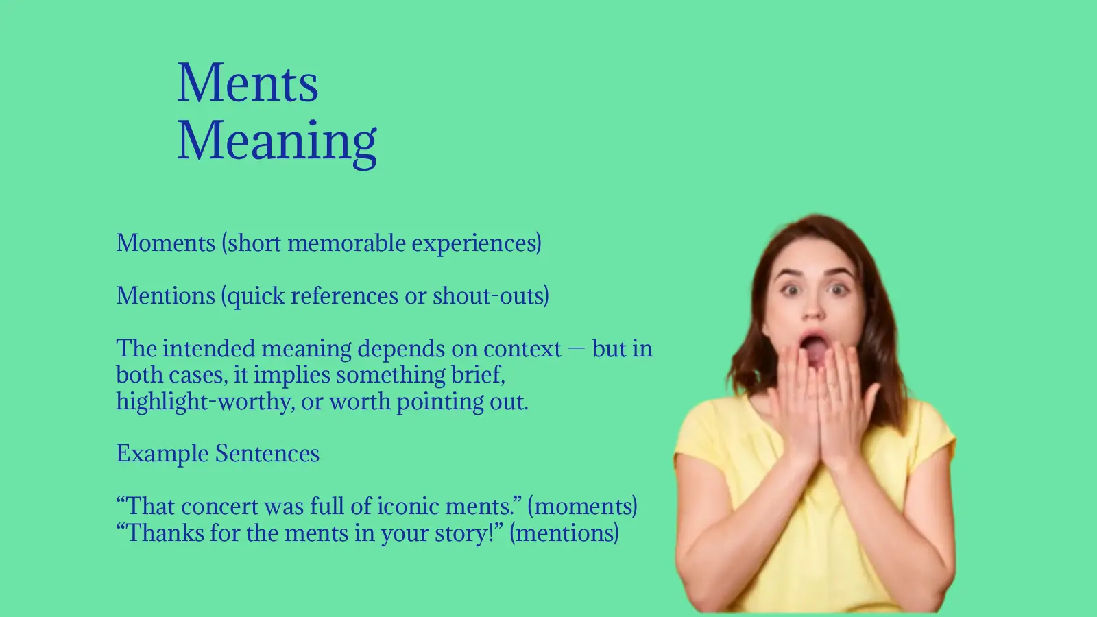 Ments Meaning: What Does It Really Mean?