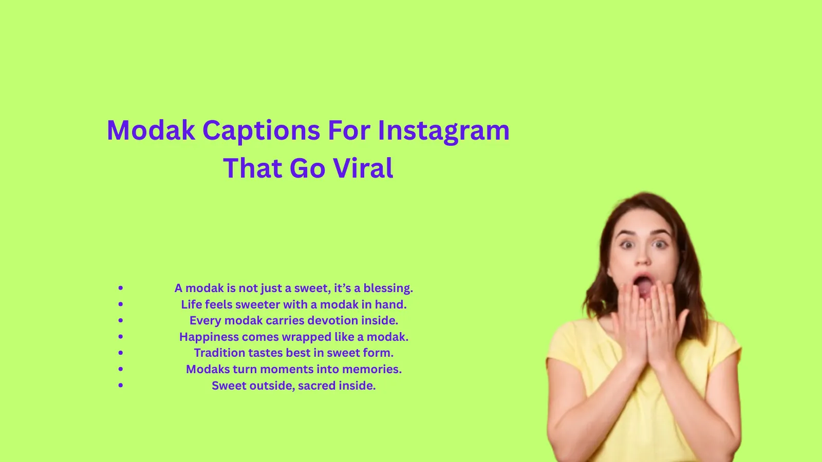 Modak Captions For Instagram That Go Viral