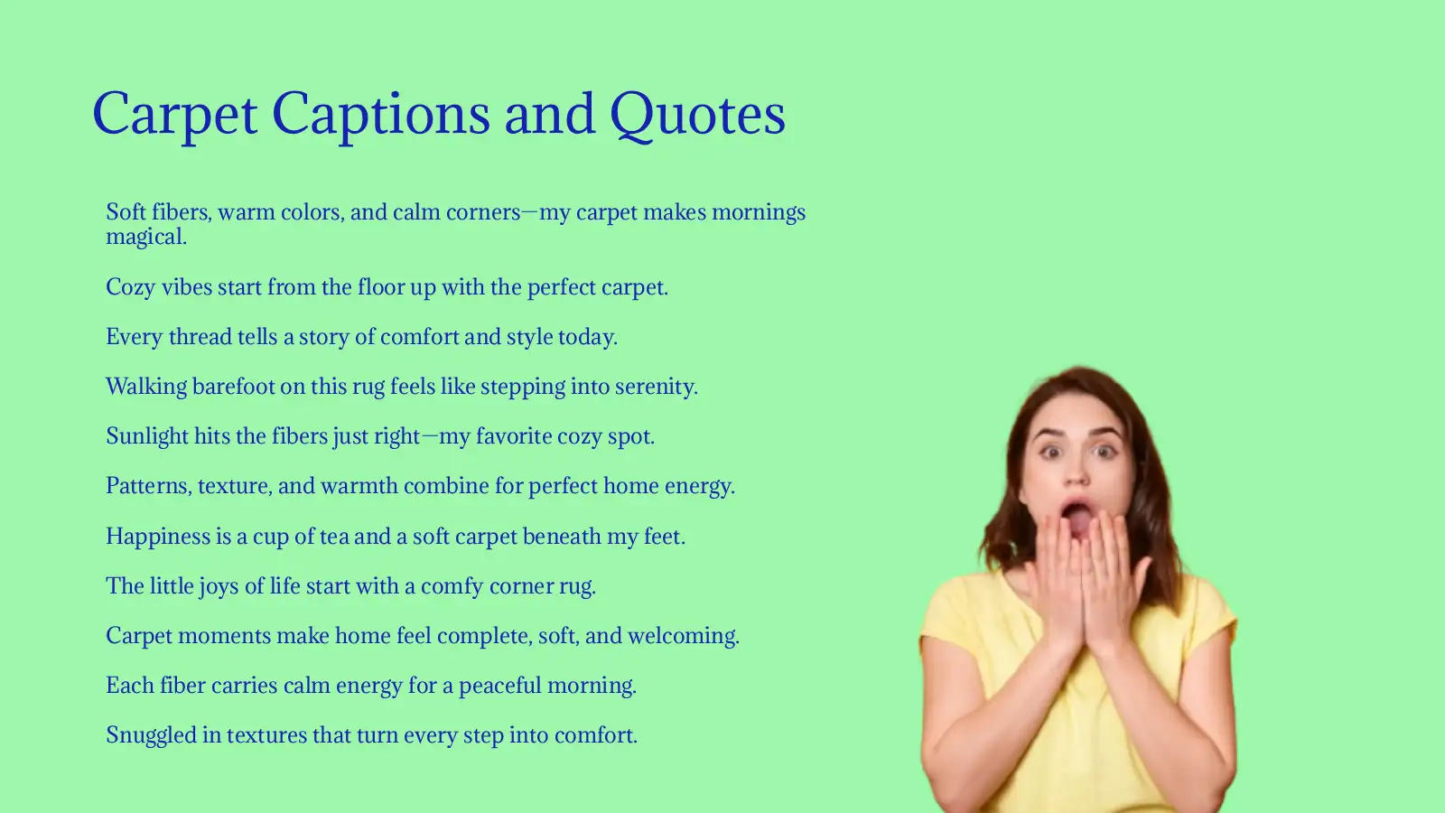 Carpet Captions and Quotes for Instagram