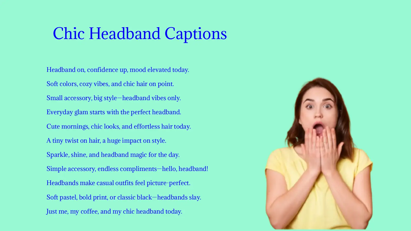Chic Headband Captions