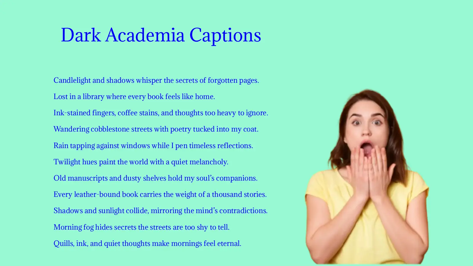 Dark Academia Captions