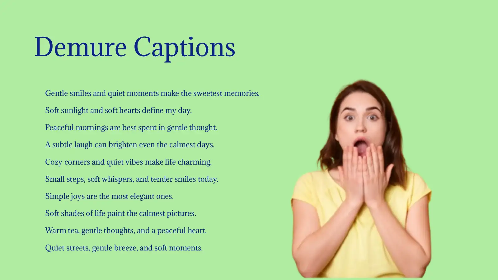 Demure Captions and Quotes for Every Occasion