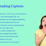 Multitasking Captions and Quotes for Busy, Productive Lives