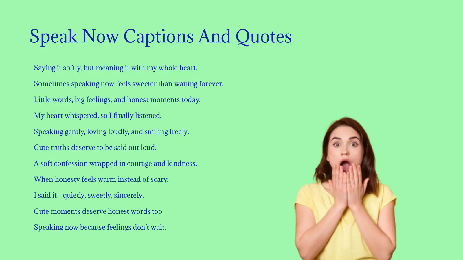 Speak Now Captions And Quotes For Instagram