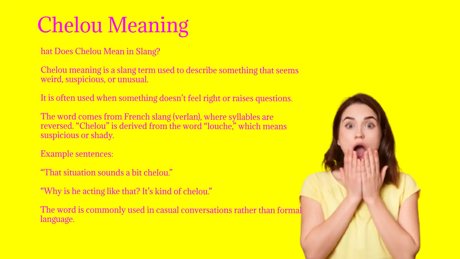 What Does “Chelou” Mean