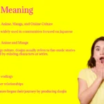 Doujin Meaning: Slang Definition, Origin