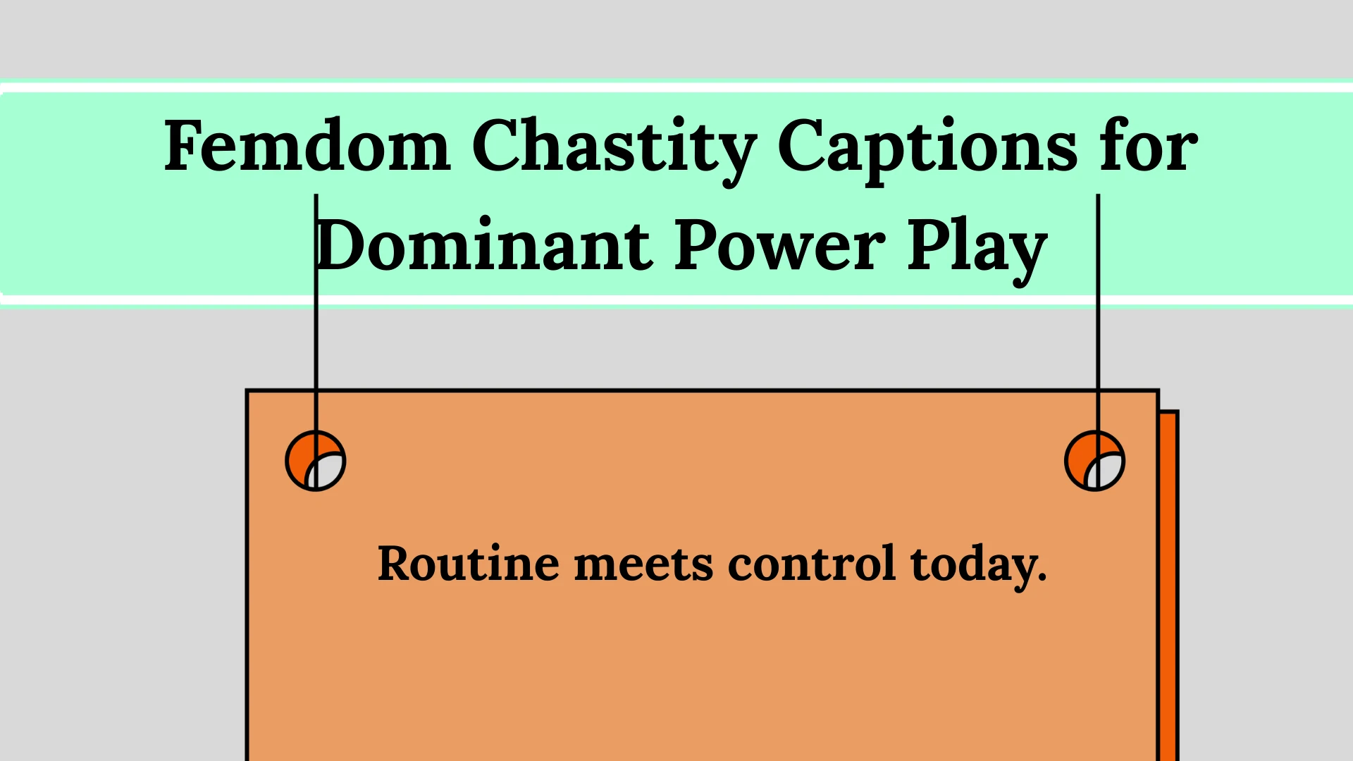 Powerful Femdom Chastity Captions for Confident Posts