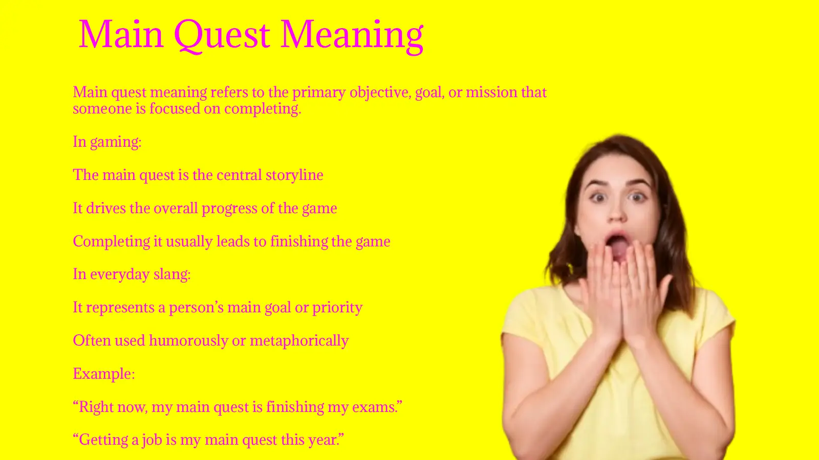 Main Quest Meaning
