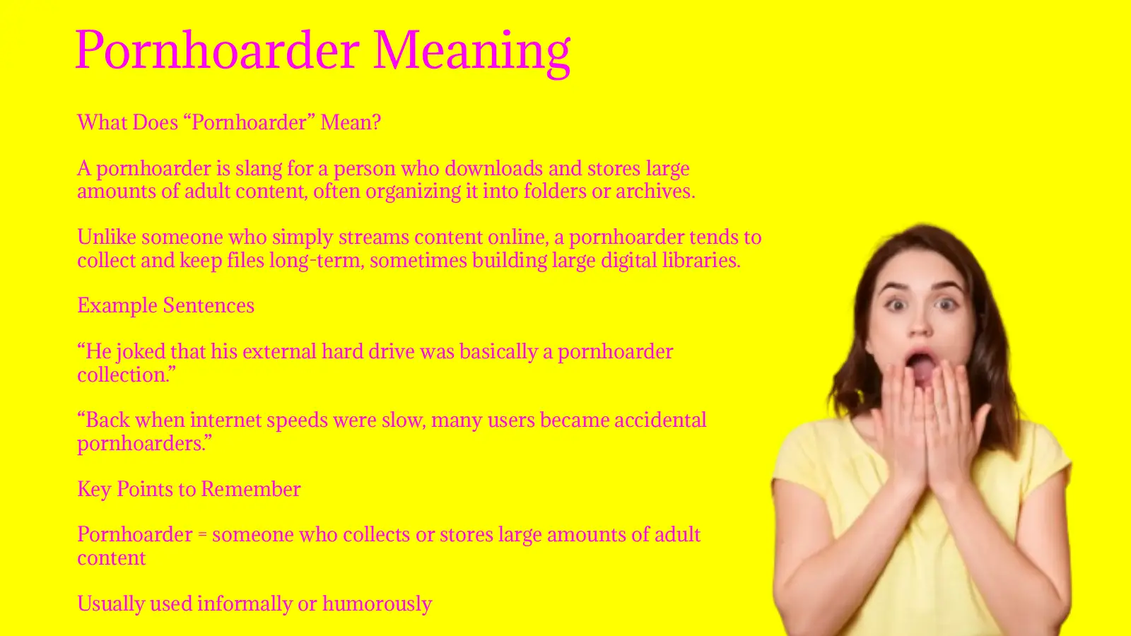 Pornhoarder Meaning