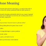 Prone Bone Meaning